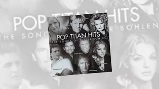 Dieter Bohlen - Pop Titan Hits