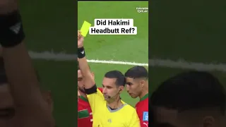 Did Hakimi Headbutt Referee? 🇫🇷vs🇲🇦 #worldcup2022