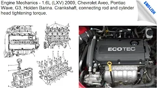 Engine Mechanics 1.6L LXV 2009, Chevrolet Aveo, Pontiac Wave, G3, Holden Barina, Crankshaft.
