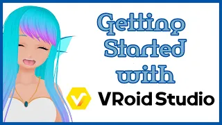 Getting Started With VRoid : Beginner Tutorial