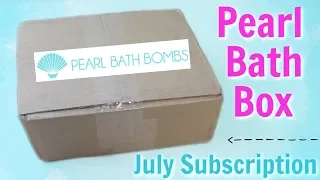 Pearl Bath Bombs Unboxing - Pearl Bath Box July  Monthly Subscription!