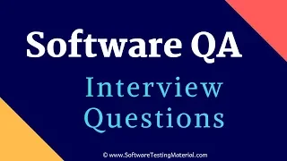 Software QA Interview Questions And Answers