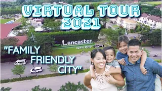 SITE TOUR 2021 AT LANCASTER NEW CITY CAVITE l FAMILY FRIENDLY CITY