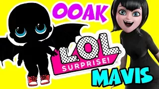 LOL MAVIS DRACULA of Hotel Transylvania - LOL Surprise Custom Doll DIY | LOL Dolls Videos