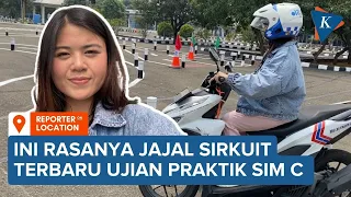 Menjajal Sirkuit Ujian Praktik SIM C Terbaru, Tanpa Lintasan Zig-zag dan Angka 8