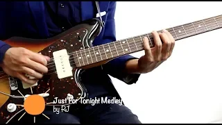 Just for Tonight Medley by RJ