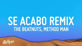 The Beatnuts - Se Acabo Remix (Lyrics)