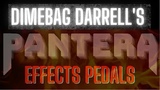 Dimebag Darrell's Effects Pedals / Comparable Alternatives