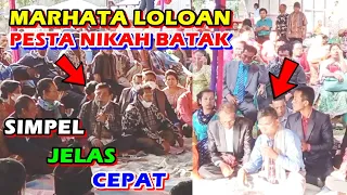 MARHATA LOLOAN ADAT BATAK ||  PESTA NIKAH