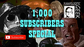 1,000 Subscribers Special