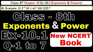 Class-8 Ex-10.1 Q1 to 7 (Exponents and Powers) Chapter10 Math, New CBSE NCERT Book 2023-24