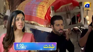 Shiddat Episode 31|Shiddat Ep 31 promo Review by Reporterpoint|Monday at 8:00 PM only on Har Pal Geo