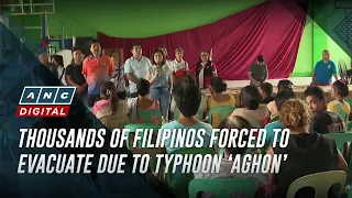 Thousands of Filipinos forced to evacuate due to Typhoon ‘Aghon’ | ANC