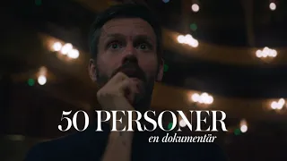 50 personer - Kungliga Operan - Trailer