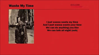 Grace VanderWaal - Waste My Time [Lyrics]