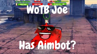 WoTB Joe Has AIMBOT? (meme)