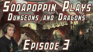 Sodapoppin plays D&D with friends | Episode 3