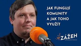 035 | Jakub Pacanda | Jak fungují komunity a jak toho využít