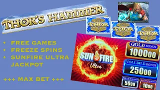 Thor‘s Hammer FREE GAMES + FREEZE SPINS + SUNFIRE JACKPOT Bally Wulff Spielautomat Big Win