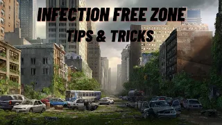 Infection Free Zone: Tips & Tricks