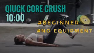 10 minutes !! Quick ABS Core Crush