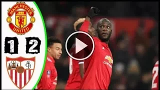 Manchester United vs Sevilla 1-2 UCL 13/03/2018. | Highlights|