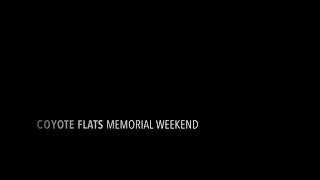 Coyote Flats Memorial Weekend 2020