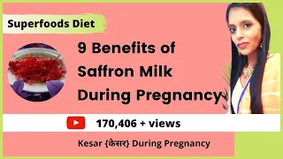 9 Benefits of Saffron During Pregnancy | Saffron Milk (केसर) During Pregnancy | Healthy Saffron Milk