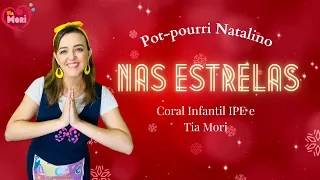 NAS ESTRELAS | MÚSICA DE NATAL - Pot-pourri Natalino - COREOGRAFIA #natal #infantil