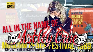 Motley Crue - All In The Name Of...  (Moscow Music Peace Festival 1989)