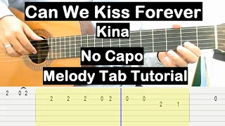 Can We Kiss Forever Guitar Lesson Melody Tab Tutorial No Capo Guitar Lessons for Beginners