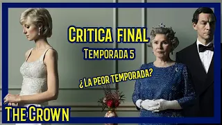 The Crown | CRITICA  | Temporada 5