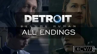 Detroit: Become Human ¦ 'Night of the Soul - Connor' ALL ENDINGS (PC,PS4) 60fps |【XCV//】