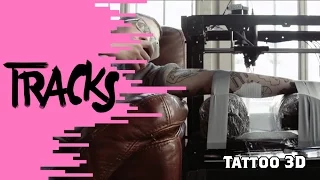 Tattoo 3D - Tracks ARTE
