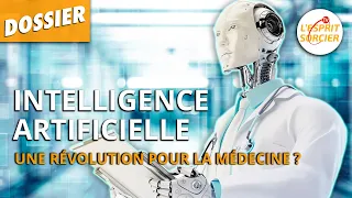 L'IA va-t-elle remplacer votre médecin ? (spoiler : non) - L'Esprit Sorcier