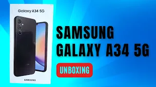 Samsung Galaxy A34 5G | Unboxing with a comprehensive review