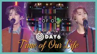 [HOT] DAY6 - Time of Our Life ,  데이식스 - 한 페이지가 될 수 있게  show Music core 20190803