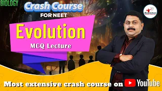 NEET l Biology l Evolution l MCQ l Most extensive crash course on YouTube