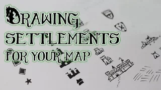 Drawing Settlements - Cities, Towns, etc. For your Map