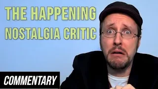 [Blind Reaction] The Happening  - Nostalgia Critic