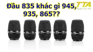 Đầu Sennheiser 835 khác gì 945, 845, 865