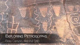 Exploring Petroglyphs: Rosy Canyon