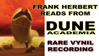 Frank Herbert reading Dune, Rare Vinyl 1 - Science Fiction Discussions