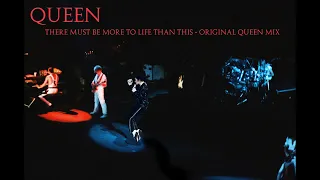 Queen - There Must Be More To Life Than This (Original “Gold” Queen Mix)