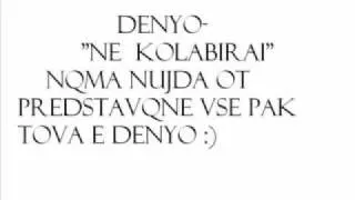 Denyo - Ne Kolabirai