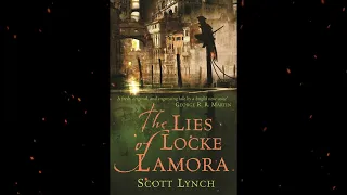 Plot summary, “The Lies of Locke Lamora” by Scott Lynch in 6 Minutes - Book Review