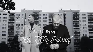 Avi ft. Kękę - Co Z Tą Polską (blend)