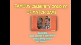Famous Celebrity Couples Appearing Together on Match Game