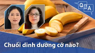 Lợi ích của chuối | VOA Tiếng Việt