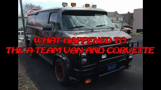 What Happened To The Original TV Series A-Team Van and Corvette A-Team Van To Be Auctioned off 2021